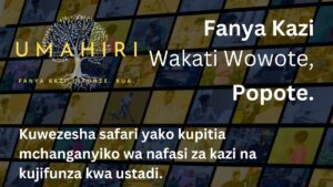Tafuta Ajira na Umahiri. Wasiliana Nasi.